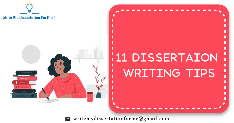 11 Dissertation Writing Tips