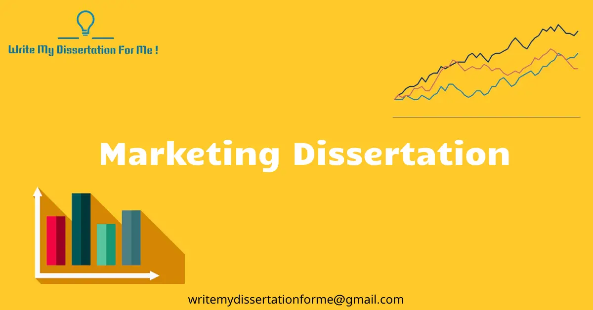 Writing a marketing dissertation