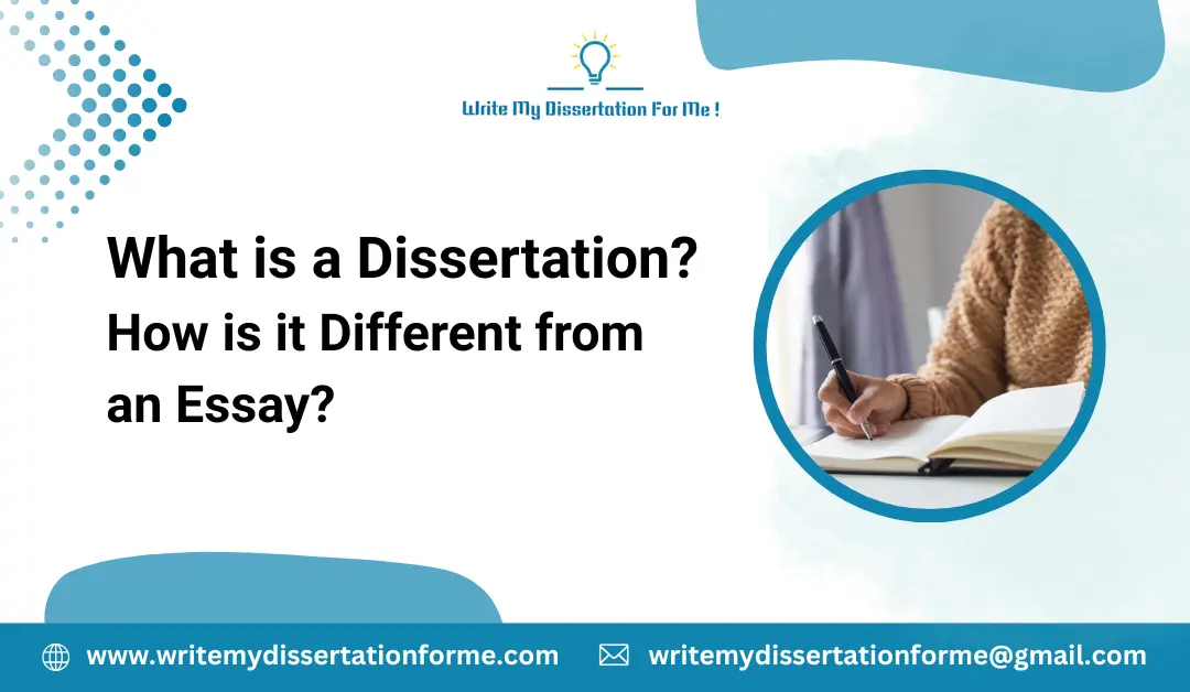 What is a Dissertation? How is it Different from an Essay?