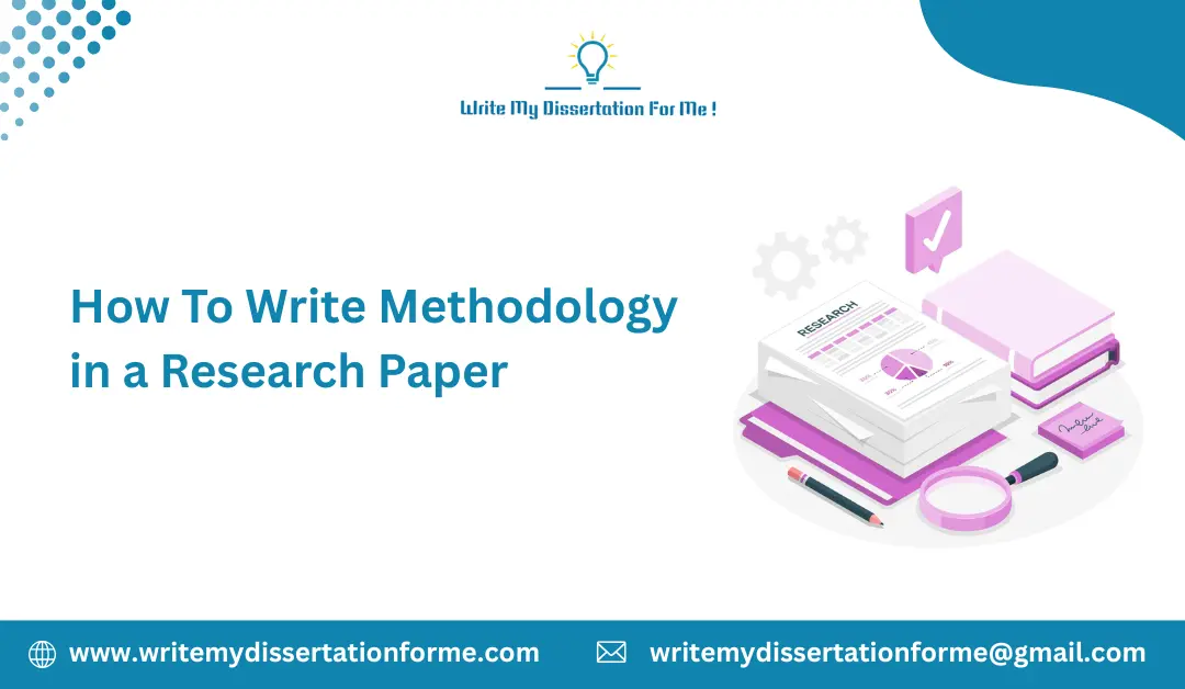 How To Write Methodology in a Research Paper