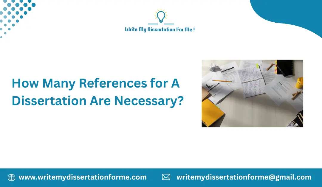 How Many References for A Dissertation Are Necessary?