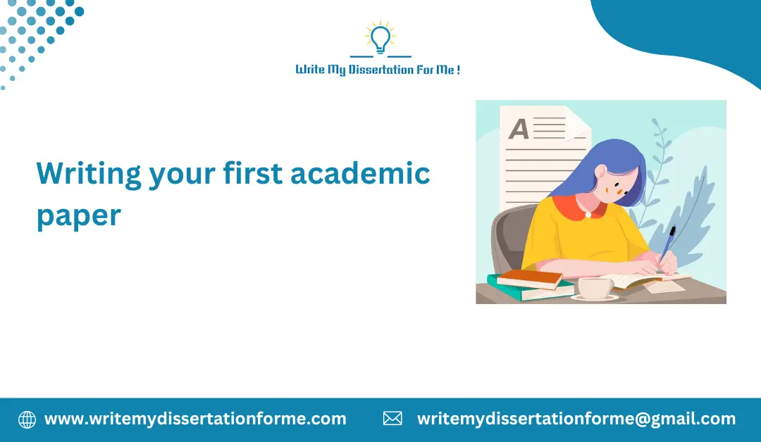 Writing Your First Academic Paper