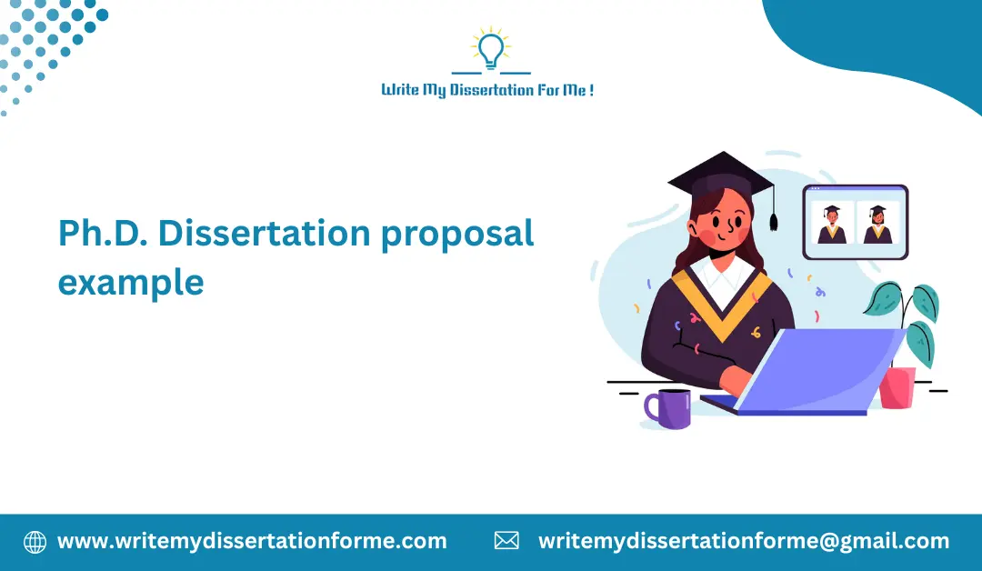 Ph.D. Dissertation Proposal Example