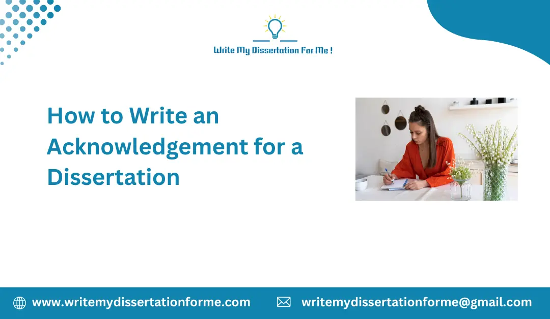 How to Write an Acknowledgement for a Dissertation