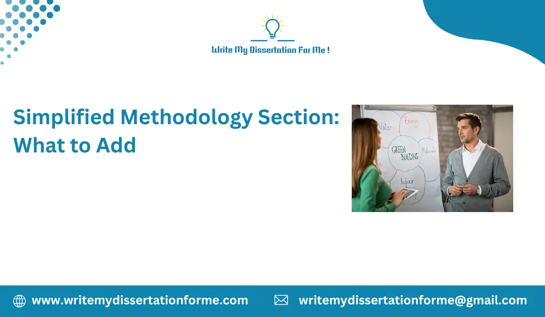 Simplified Methodology Section: What to Add