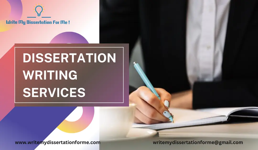 Dissertation Writing Services